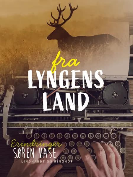 Fra lyngens land af Søren Vase