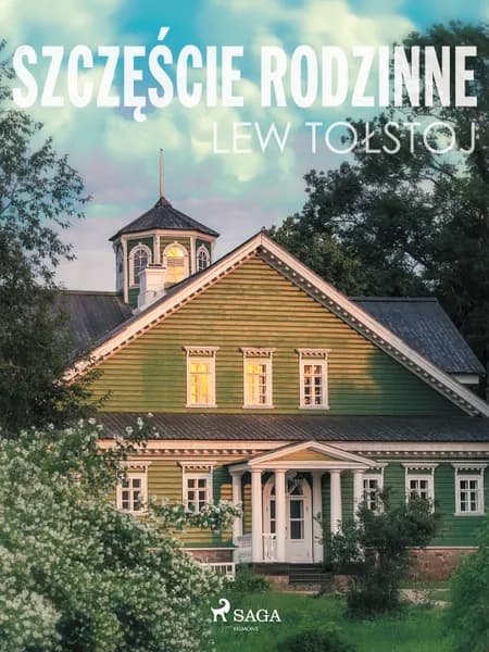 Szczęście rodzinne af Lew Tołstoj