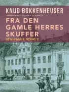 Fra den gamle herres skuffer