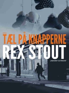 Tæl på knapperne af Rex Stout