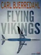 Flying vikings