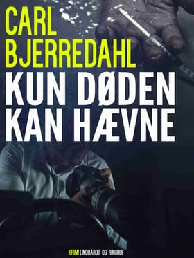 Kun døden kan hævne af Cruize v/Carl Bjerredahl