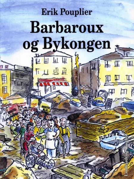 Barbaroux og Bykongen af Erik Pouplier