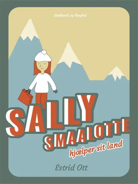 Sally Smaalotte hjælper sit Land af Estrid Ott