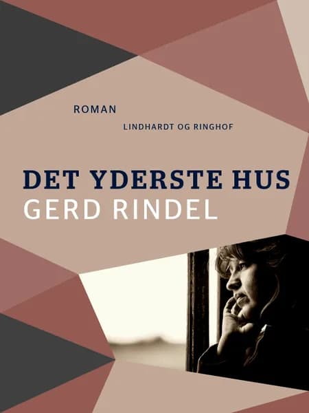 Det yderste hus af Gerd Rindel