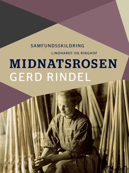 Midnatsrosen af Gerd Rindel
