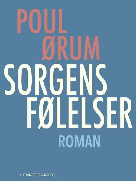 Sorgens følelser af Poul Ørum