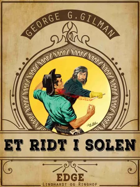Et ridt i solen af George G. Gilman