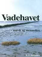 Vadehavet af H. E. Sørensen