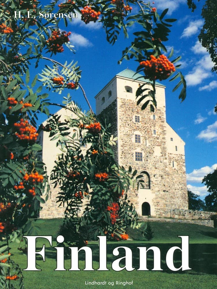 Finland. En kulturhistorisk rejse af H. E. Sørensen