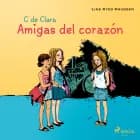 C de Clara 1 - Amigas del corazón af Line Kyed Knudsen