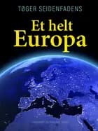 Et helt Europa
