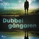 Dubbelgångaren af Katarina Butovitsch