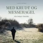Med krudt og messehagel