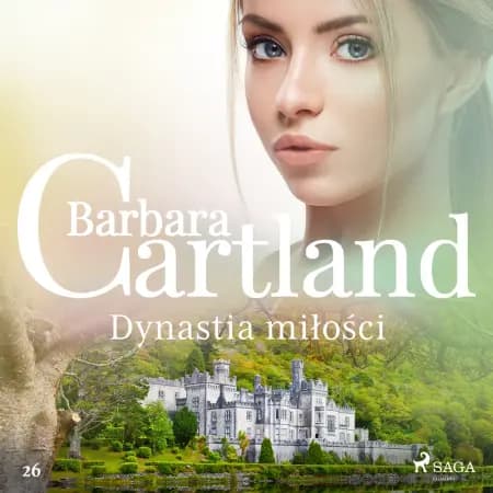 Dynastia miłości - Ponadczasowe historie miłosne Barbary Cartland af Barbara Cartland