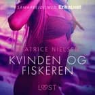 Kvinden og fiskeren af Beatrice Nielsen