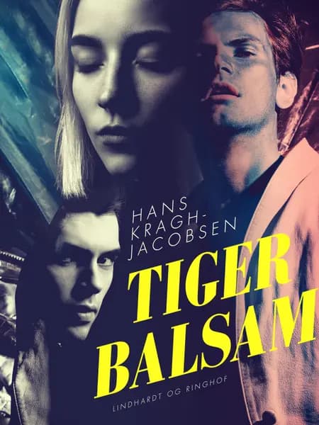 Tigerbalsam af Hans Kragh-Jacobsen