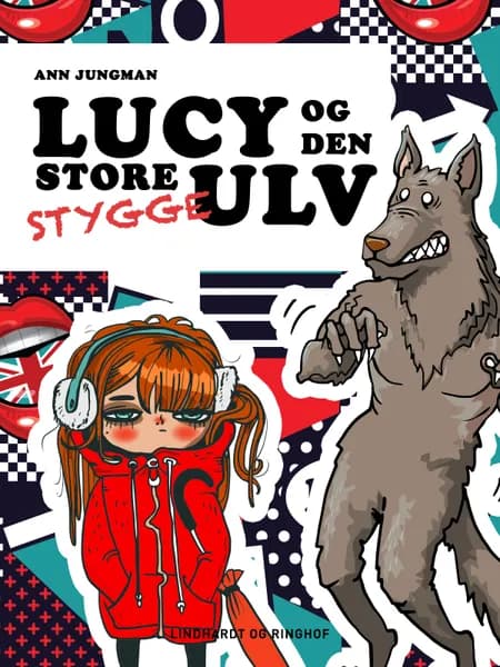 Lucy og den Store Stygge Ulv af Ann Jungman