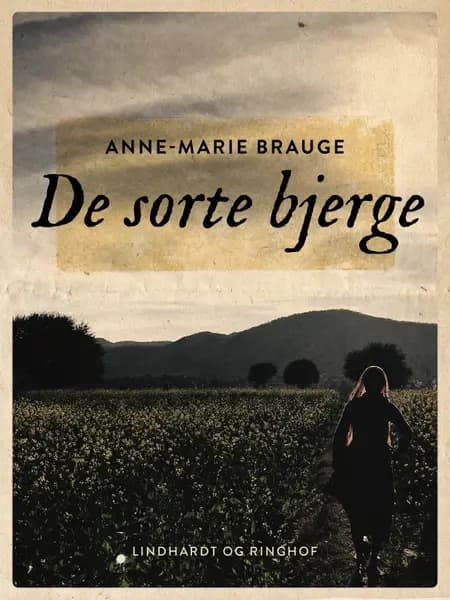 De sorte bjerge af Anne-Marie Brauge