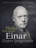 Ninka interviewer Einar Geert-Jørgensen