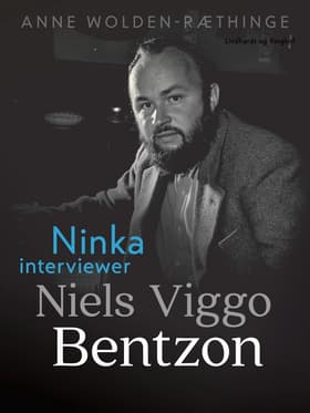 Ninka interviewer Niels Viggo Bentzon af Anne Wolden-Ræthinge