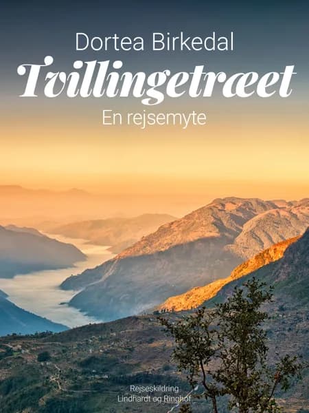 Tvillingetræet: En rejsemyte af Dortea Birkedal