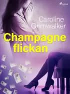 Champagneflickan