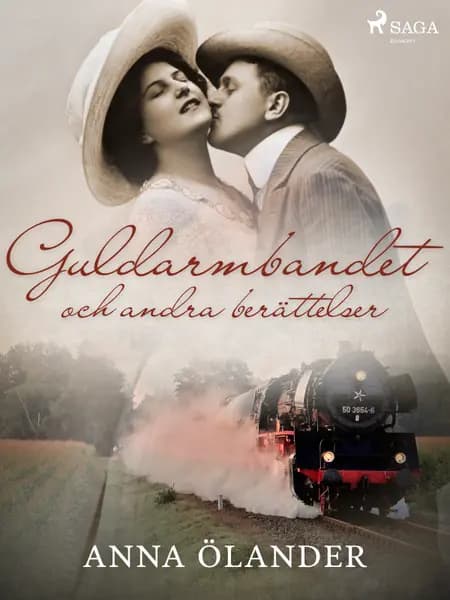 Guldarmbandet och andra berättelser af Anna Ölander