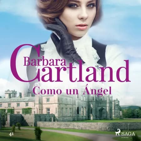 Como un Ángel (La Colección Eterna de Barbara Cartland 41) af Barbara Cartland