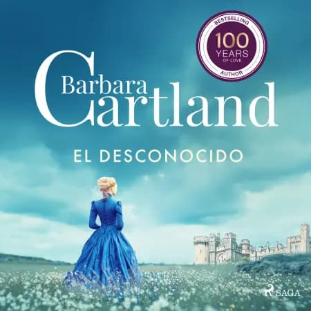 El Desconocido (La Colección Eterna de Barbara Cartland 38) af Barbara Cartland