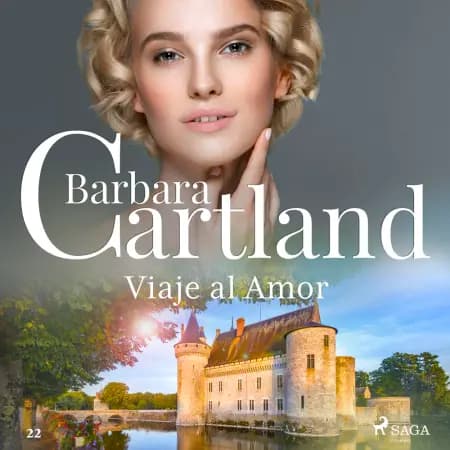 Viaje al Amor (La Colección Eterna de Barbara Cartland 22) af Barbara Cartland