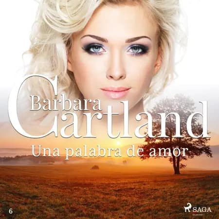 Una palabra de amor (La Colección Eterna de Barbara Cartland 6) af Barbara Cartland
