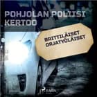 Brittiläiset orjatyöläiset af Eri Tekijöitä