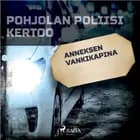 Anneksen vankikapina