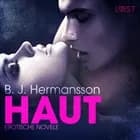 Haut: Erotische Novelle af B. J. Hermansson