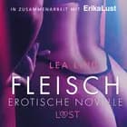 Fleisch: Erotische Novelle
