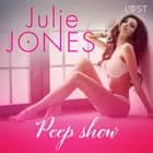Peep show - erotisch verhaal af Julie Jones