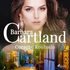 Coração Roubado (A Eterna Coleção de Barbara Cartland 2) af Barbara Cartland