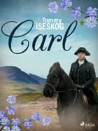 Carl af Tommy Iseskog