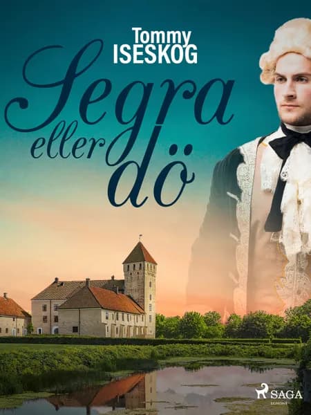 Segra eller dö af Tommy Iseskog