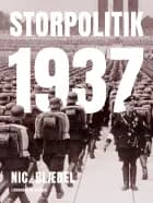Storpolitik 1937