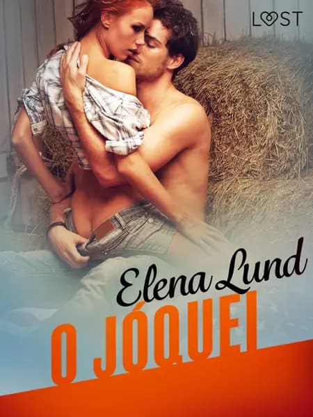 O jóquei - Conto erótico af Elena Lund