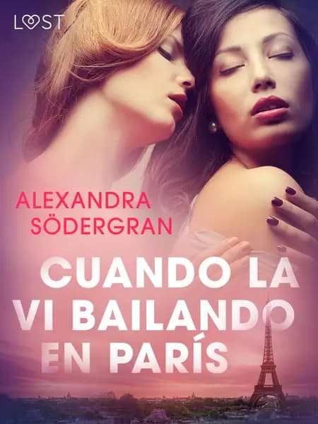 Cuando la vi bailando en París af Alexandra Södergran