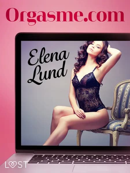 Orgasme.com - Une nouvelle érotique af Elena Lund