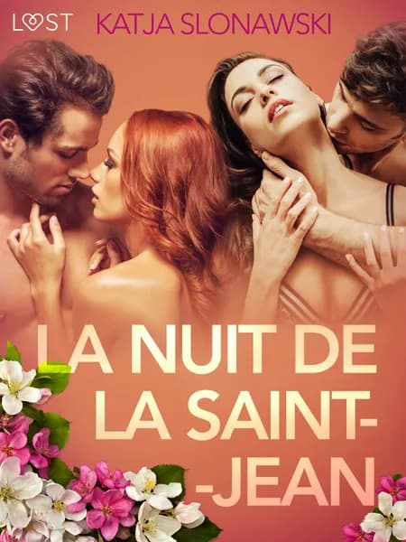 La Nuit de la Saint-Jean - Une nouvelle érotique af Katja Slonawski