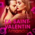 La Saint-Valentin : Amanda - Une nouvelle érotique af B. J. Hermansson