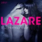 Lazare - Une nouvelle érotique af B. J. Hermansson