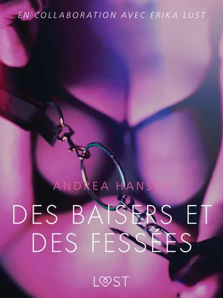 Des baisers et des fessées - Une nouvelle érotique af Andrea Hansen