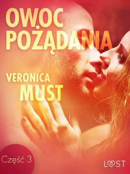 Owoc pożądania III - opowiadanie erotyczne af Veronica Must
