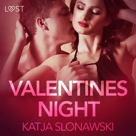 Valentine's Night - Erotic Short Story af Katja Slonawski